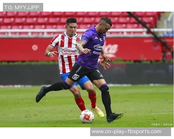 瓜达拉哈拉对阵泰格雷斯精彩直播全程回顾与赛后分析 瓜达拉哈拉对阵泰格雷斯精彩直播全程回顾与赛后分析